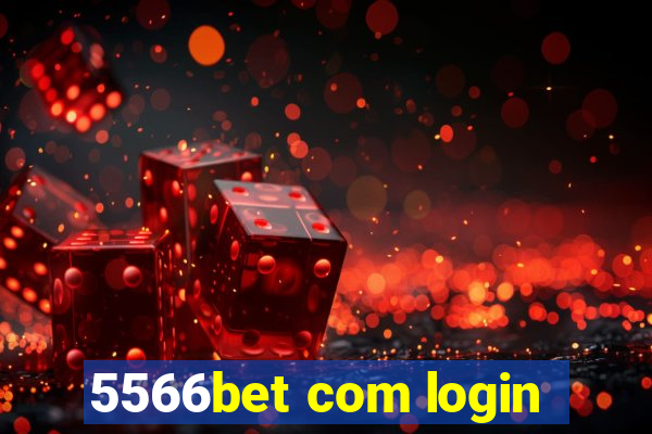 5566bet com login